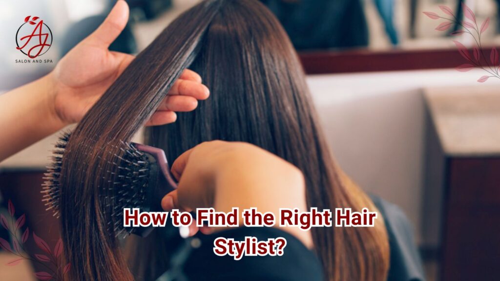 How to Find the Right Hair Stylist?